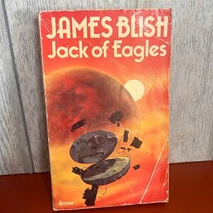 Jack of Eagles James Blish Vintage 1977 Arrow Books Sci-Fi Paperback 0099097109